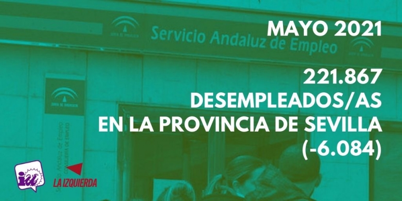 La provincia de Sevilla cuenta con 221.867 demandantes de empleo tras la bajada en más de 6.000 personas durante el mes de mayo