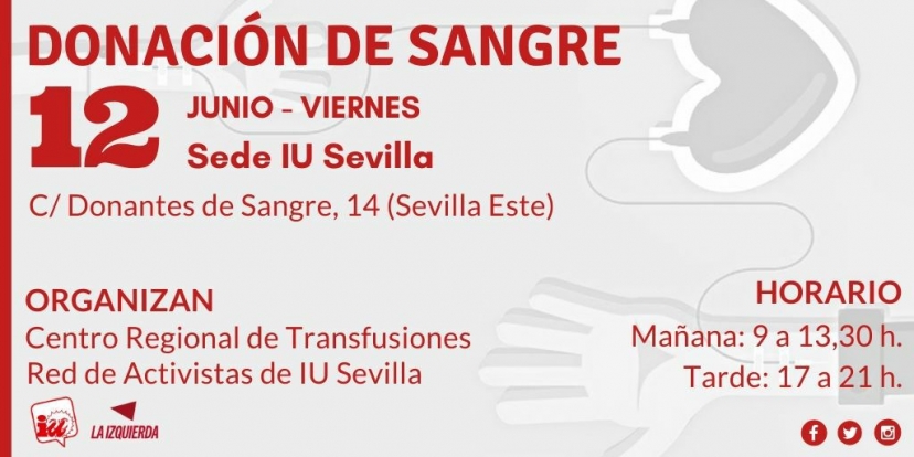 La Red de Activistas de IU Sevilla organiza una nueva donación de sangre para el viernes 12 en nuestra sede provincial